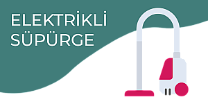 Elektrikli Süpürge